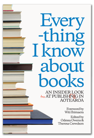 Everything I Know About Books: An insider look at publishing