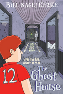 The Ghost House - Bill Nagerkerke